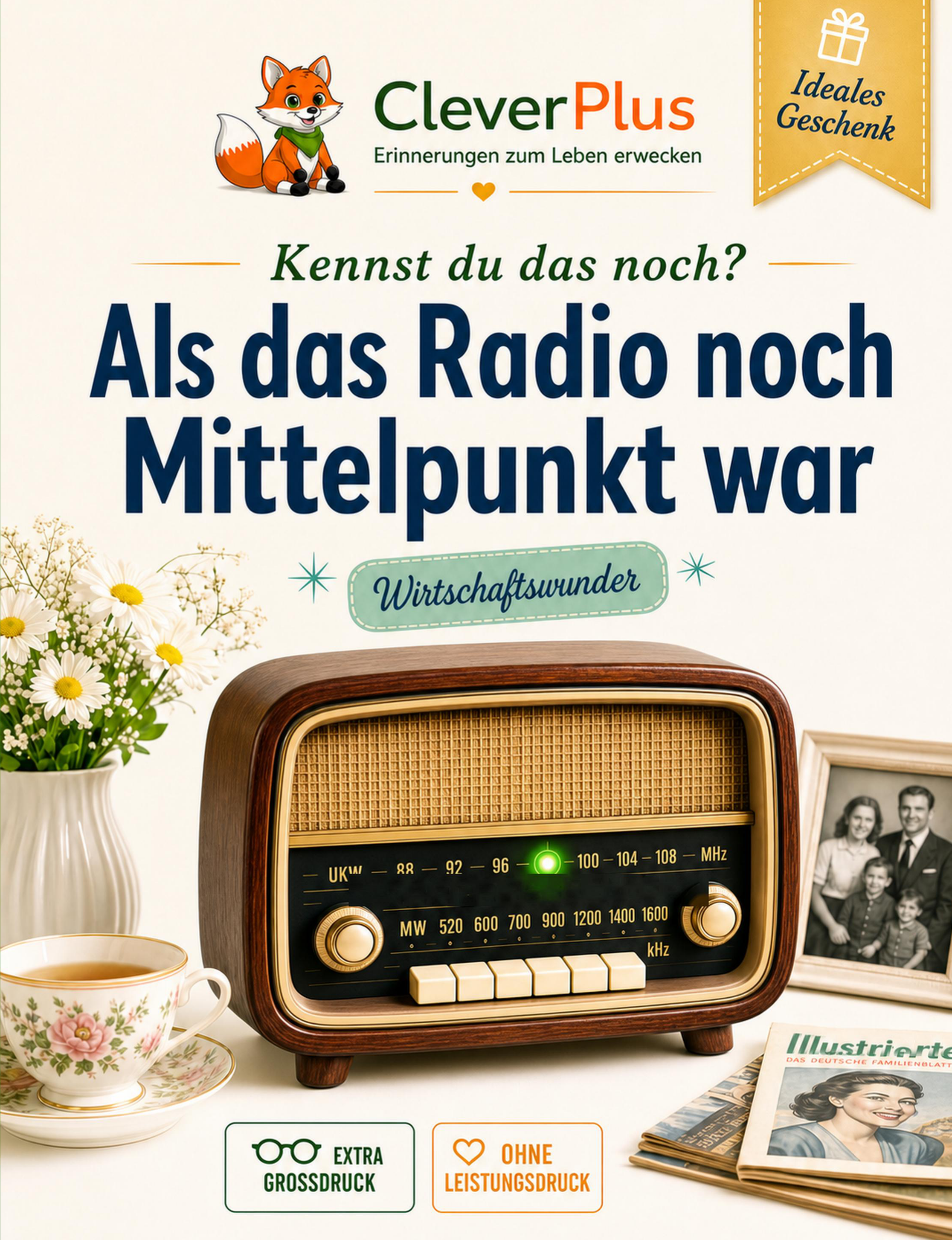 Band 1 - Als das Radio noch Mittelpunkt war